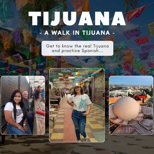 Tijuana walking Tour